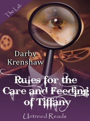cover image of Rules for the Care and Feeding of Tiffany